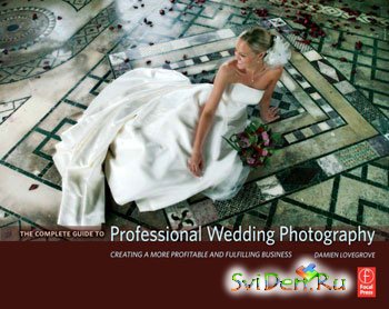 Professional Wedding Photography Complete Guide