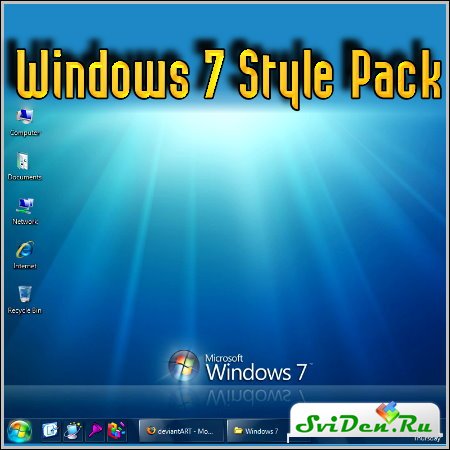   Windows XP -   Windows XP - Windows 7 Style Pack 2009